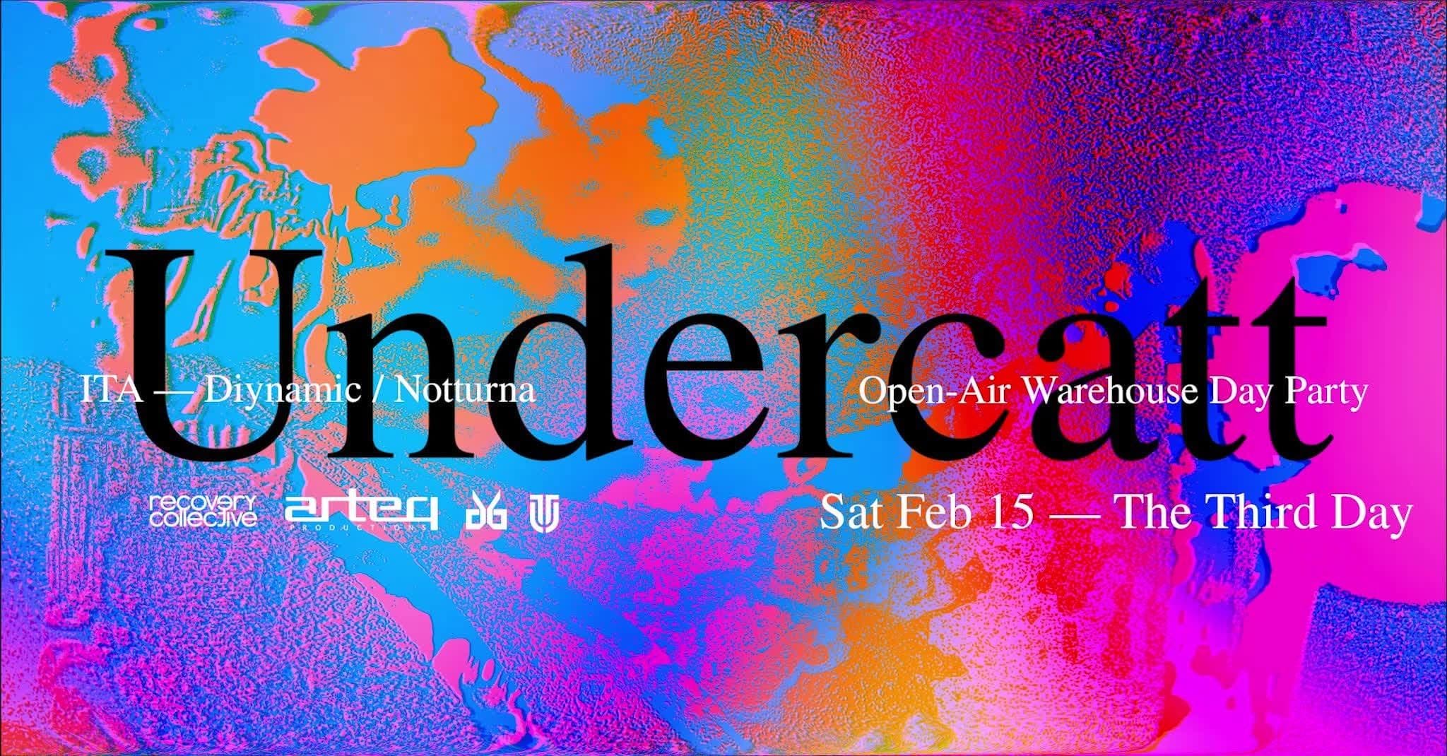 Cover for Undercatt Open-Air Warehouse Day Party