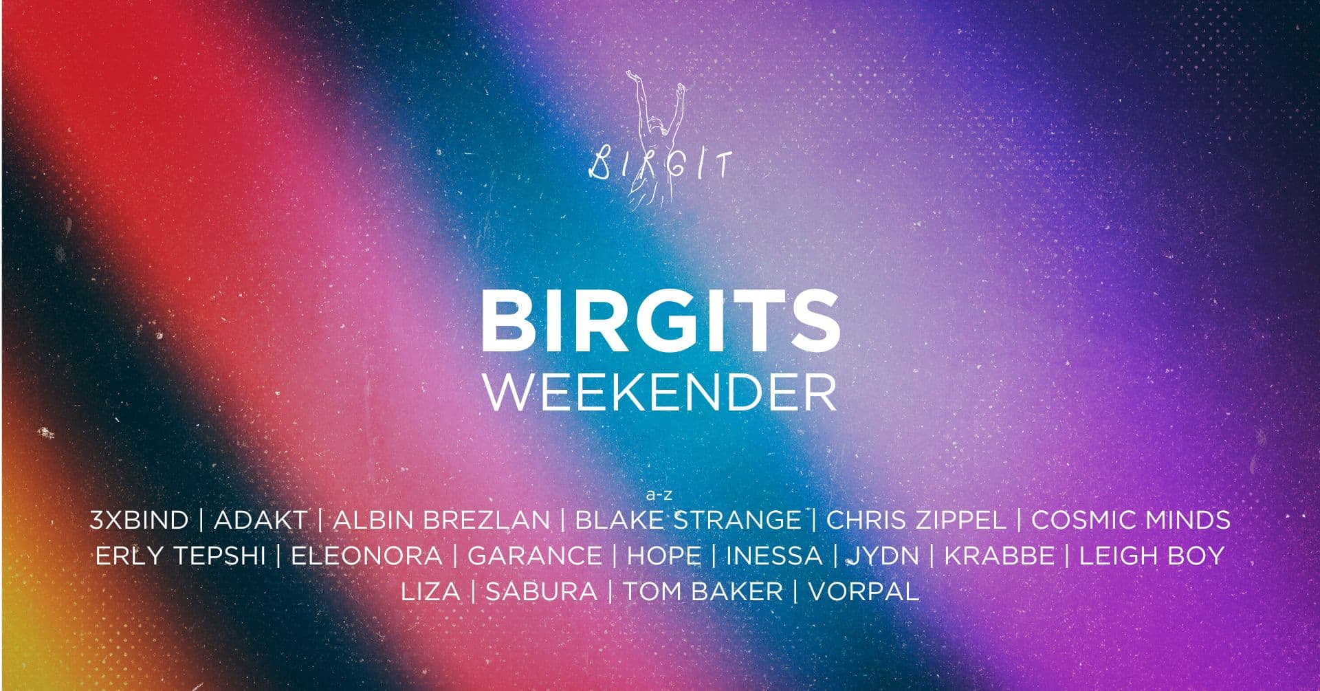 Poster for Birgits Weekender with Erly Tepshi, Garance, Sabura, Recovery Collective & Stone Seed Showcase