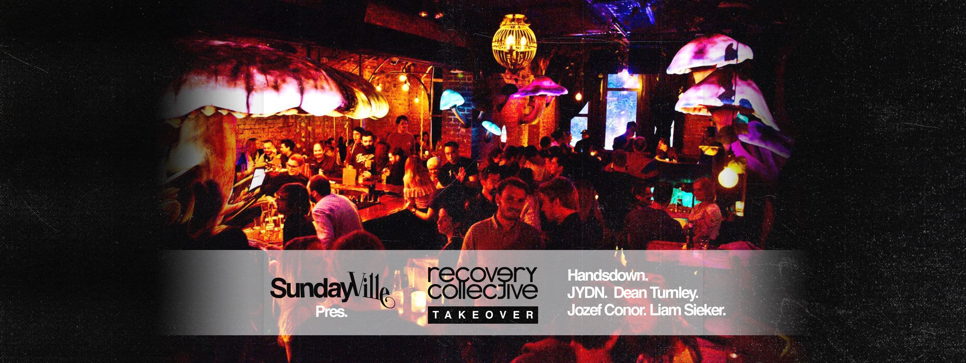 Poster for Sundayville • Recovery Collective Takeover